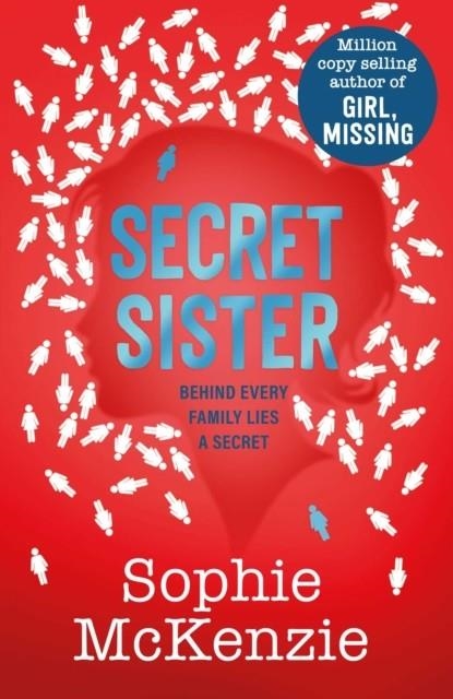 SECRET SISTER | 9781398523265 | SOPHIE MCKENZIE