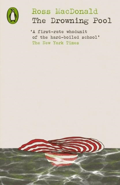 THE DROWNING POOL | 9780241639191 | ROSS MACDONALD