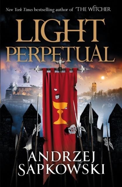 LIGHT PERPETUAL | 9781473226227 | ANDRZEJ SAPKOWSKI