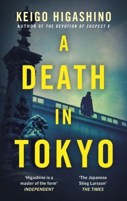 DEATH IN TOKYO | 9780349145365 | KEIGO HIGASHINO