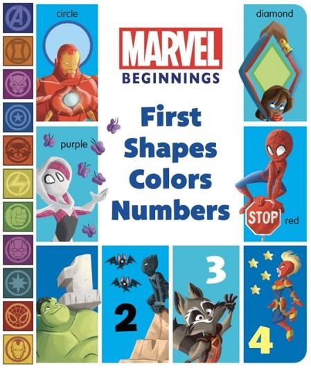 MARVEL BEGINNINGS FIRST SHAPES COLORS NUMBERS | 9781368090933 | SHEILA HIGGINSON
