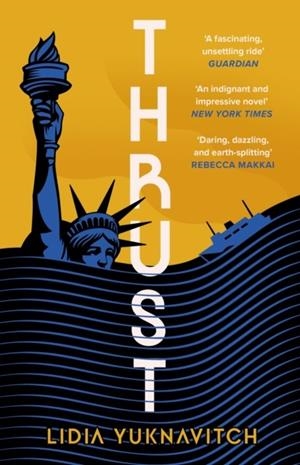 THRUST | 9781838857851 | LIDIA YUKNAVITCH