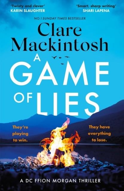 A GAME OF LIES | 9781408725979 | CLARE MACKINTOSH
