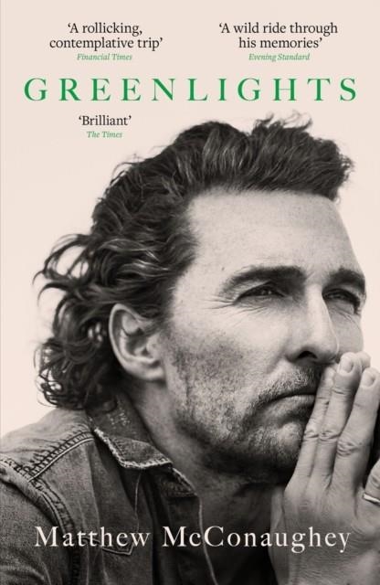 GREENLIGHTS | 9781472280879 | MATTHEW MCCONAUGHEY