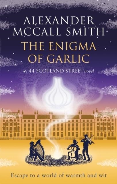 ENIGMA OF GARLIC | 9780349145686 | ALEXANDER MCCALL SMITH