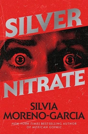 SILVER NITRATE | 9781529418057 | SILVIA MORENO-GARCIA