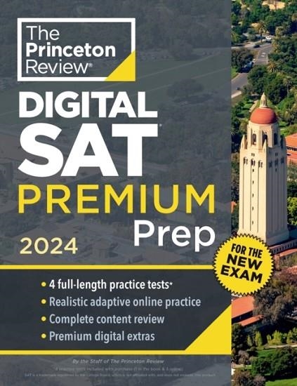 SAT, PRINCETON REVIEW SAT PREMIUM PREP 2024 | 9780593516874 | THE PRINCETON REVIEW