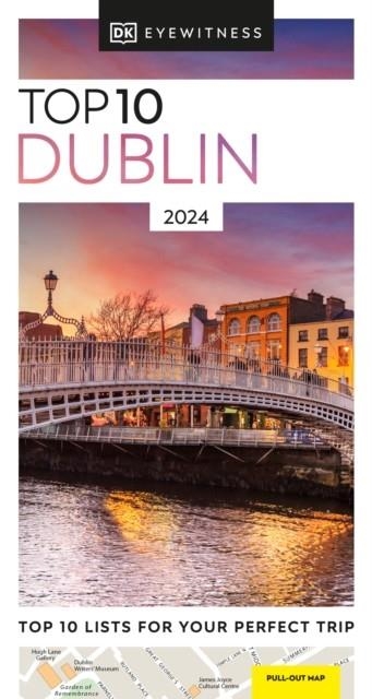 DUBLIN TOP 10 EYEWITNESS TRAVEL GUIDE | 9780241615843