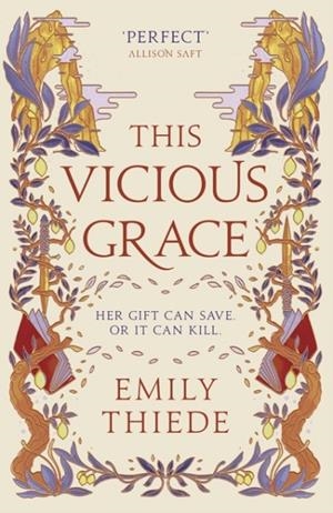 THIS VICIOUS GRACE | 9781399700153 | EMILY THIEDE