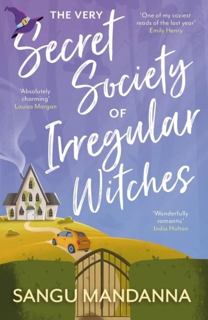 THE VERY SECRET SOCIETY OF IRREGULAR WITCHES | 9781399709897 | SANGU MANDANNA