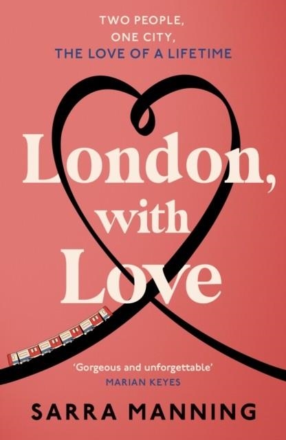LONDON WITH LOVE | 9781529336634 | SARRA MANNING