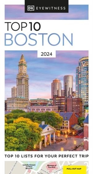 BOSTON TOP TEN DK EYEWITNESS TRAVEL GUIDE | 9780241615836