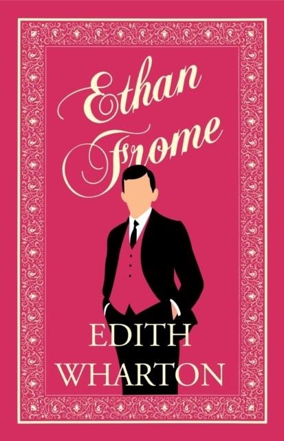 ETHAN FROME | 9781847499066 | EDITH WHARTON