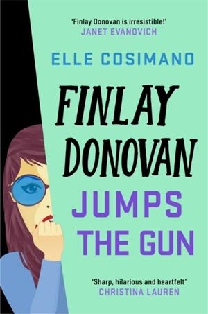FINLAY DONOVAN JUMPS THE GUN (BOOK 3) | 9781035405152 | ELLE COSIMANO