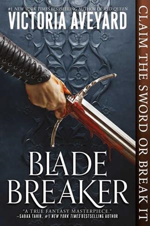 BLADE BREAKER | 9780062872678 | VICTORIA AVEYARD