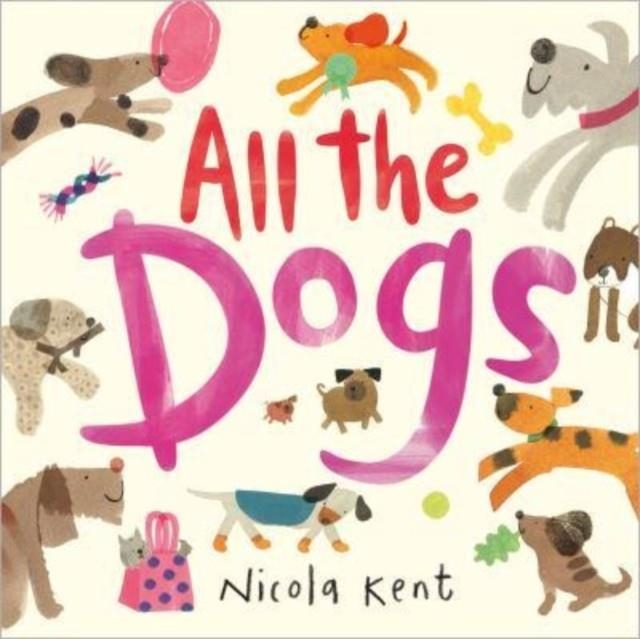 ALL THE DOGS | 9781839132322 | NICOLA KENT
