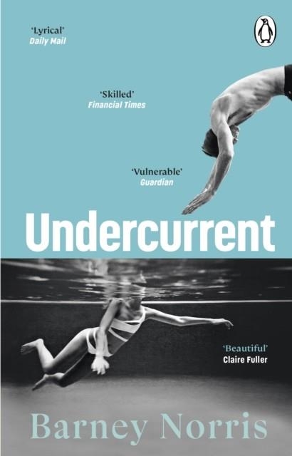 UNDERCURRENT | 9781804991848 | BARNEY NORRIS