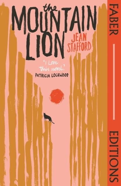 THE MOUNTAIN LION (FABER EDITIONS) | 9780571368174 | JEAN STAFFORD