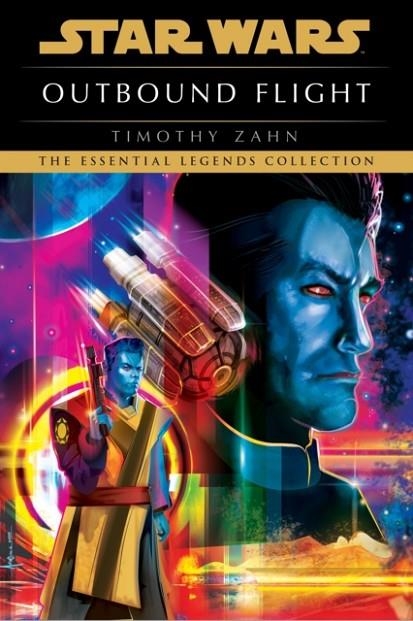 STAR WARS: OUTBOUND FLIGHT | 9780593600603 | TIMOTHY ZAHN