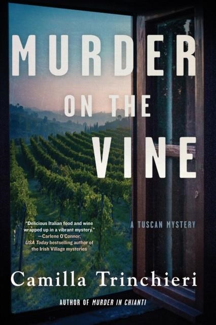 MURDER ON THE VINE | 9781641294836 | CAMILLA TRINCHIERI