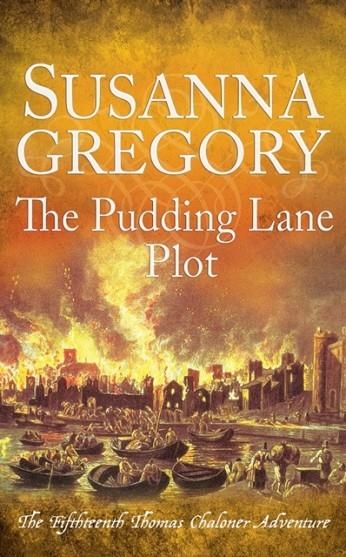 THE PUDDING LANE PLOT | 9780751581904 | SUSANNA GREGORY