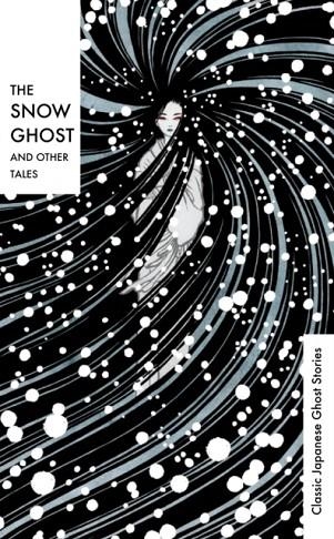 THE SNOW GHOST AND OTHER TALES | 9781784878726 | VARIOUS AUTHORS