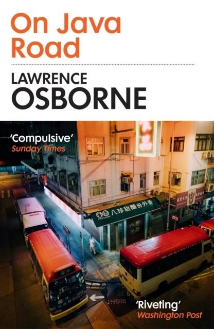 ON JAVA ROAD | 9781529114959 | LAWRENCE OSBORNE