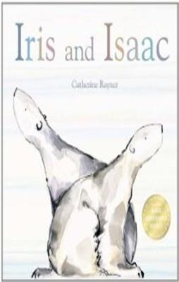 IRIS AND ISAAC | 9781848950924 | CATHERINE RAYNER