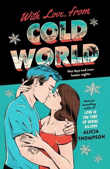 WITH LOVE FROM COLD WORLD | 9780593438671 | ALICIA THOMPSON