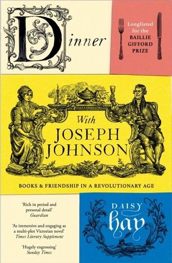 DINNER WITH JOSEPH JOHNSON | 9781784701079 | DAISY HAY