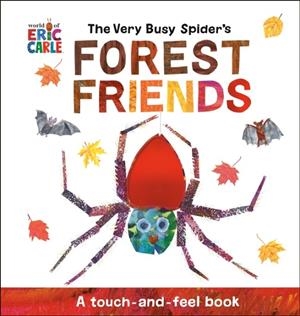 THE VERY BUSY SPIDER'S FOREST FRIENDS | 9780593659144 | ERIC CARLE