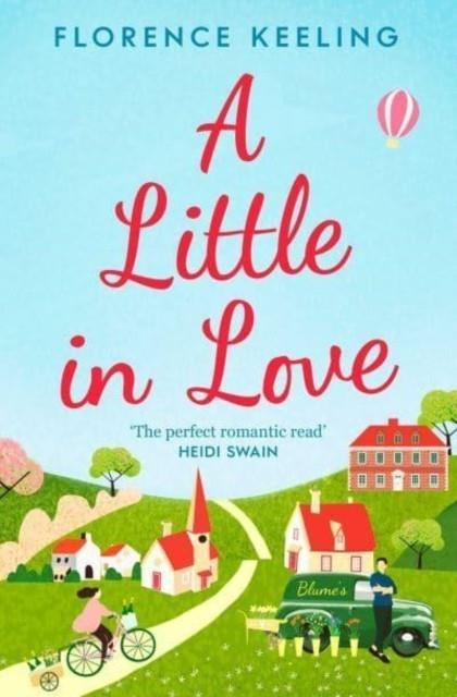 A LITTLE IN LOVE | 9781398517820 | FLORENCE KEELING