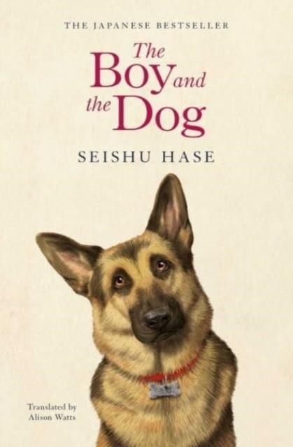 THE BOY AND THE DOG | 9781398515406 | SEISHU HASE