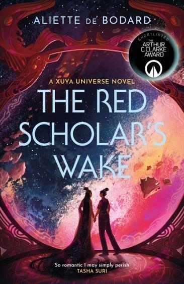 THE RED SCHOLAR'S WAKE | 9781399601368 | ALIETTE DE BODARD