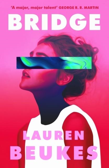 BRIDGE | 9780718182830 | LAUREN BEUKES