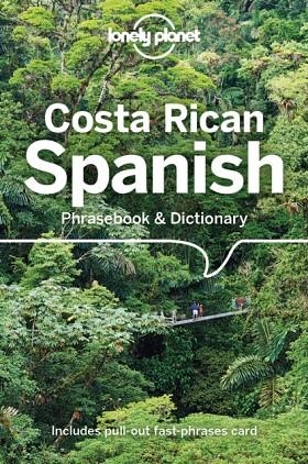 COSTA RICAN SPANISH PHRASEBOOK  DICTIONARY 6 | 9781787013667