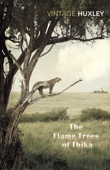 THE FLAME TREES OF THIKA | 9780099577263 | ELSPETH HUXLEY