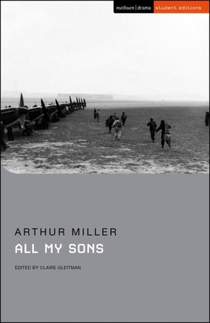 ALL MY SONS | 9781350245822 | ARTHUR MILLER