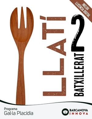 GAL·LA PLACÍDIA 2 BATXILLERAT. LLATÍ | 9788448961688