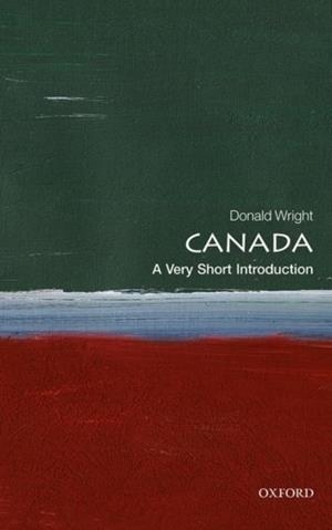 CANADA: A VERY SHORT INTRODUCTION | 9780198755241 | DONALD WRIGHT