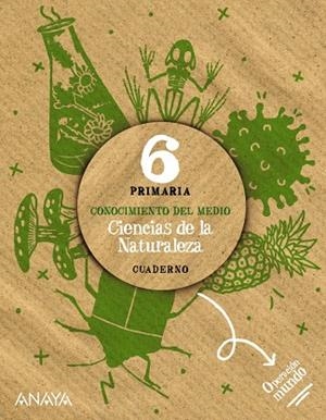 CIENCIAS DE LA NATURALEZA 6. CUADERNO | 9788414323427