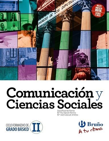 COMUNICACIÓN Y CIENCIAS SOCIALES II CFGBÁSICO A TU RITMO | 9788469634141