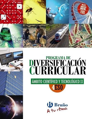 DIVERSIFICACIÓN CURRICULAR ÁMBITO CIENTÍFICO Y TECNOLÓGICO 4 ESO A TU RITMO | 9788469634127