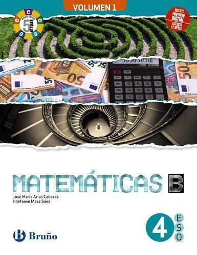 MATEMÁTICAS 4 B ESO 3 VOLÚMENES PROYECTO 5 ETAPAS | 9788469634233