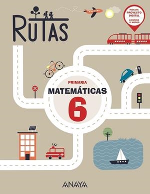 MATEMÁTICAS 6. RUTAS | 9788414322307