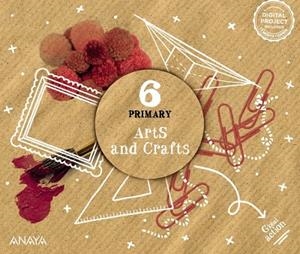 ARTS AND CRAFTS 6. PUPIL BOOK | 9788414330869