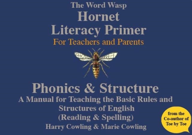 THE HORNET LITERACY PRIMER | 9780953871421 | COWLING, HARRY; COWLING, MARY