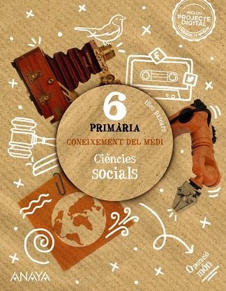 CONEIXEMENT DEL MEDI. CIÈNCIES SOCIALS 6. | 9788414324318