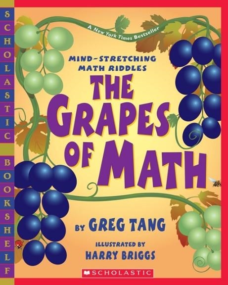 THE GRAPES OF MATH (SCHOLASTIC BOOKSHELF) | 9780439598408 | GREG TANG