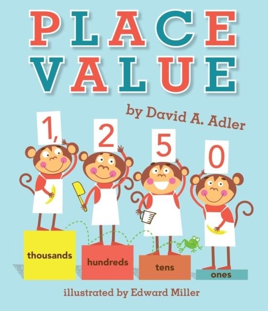 PLACE VALUE | 9780823437702 | DAVID ADLER